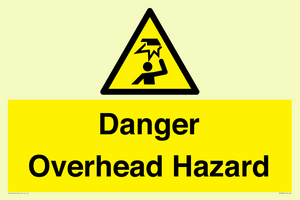 Danger Overhead Hazard